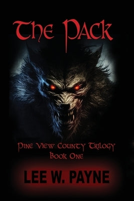 The Pack by Payne, Lee W.