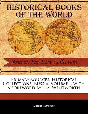 Russia, Volume I by Rambaud, Alfred