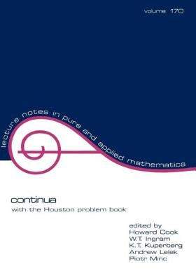 Continua: With the Houston Problem Book by Cook, Howard