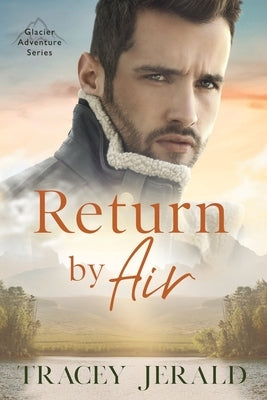 Return by Air by Jerald, Tracey