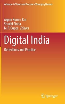 Digital India: Reflections and Practice by Kar, Arpan Kumar