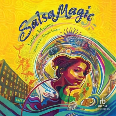 Salsa Magic by Marrero, Letisha