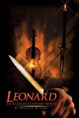 Leonard by Delgado, Priscilla