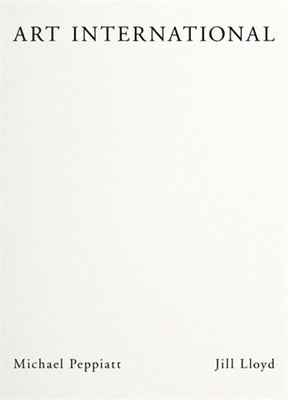 Art International: An Anthology of Post-War Art Writing by Lloyd, Jill