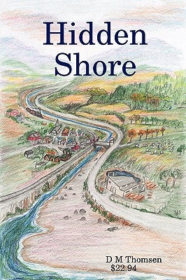 Hidden Shore by Thomsen, D. M.