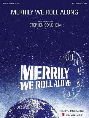 Merrily We Roll Along: Vocal Selections by Sondheim, Stephen