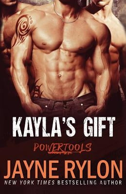 Kayla's Gift by Rylon, Jayne
