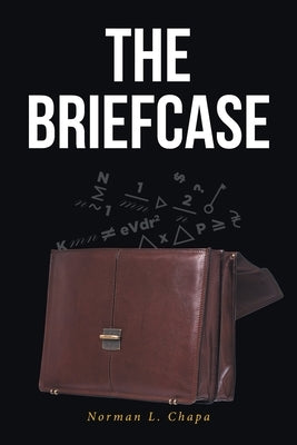The Briefcase by Chapa, Norman L.