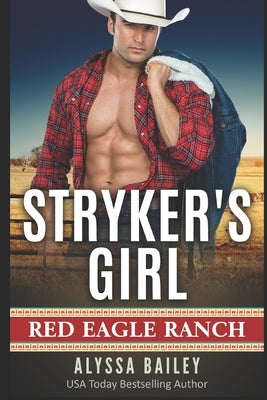 Stryker's Girl by Bailey, Alyssa