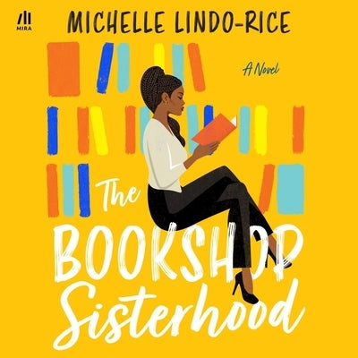 The Bookshop Sisterhood by Lindo-Rice, Michelle
