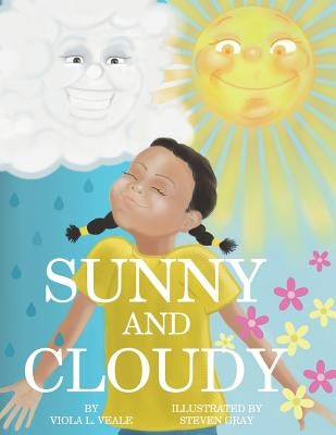 Sunny and Cloudy by Gray, Steven