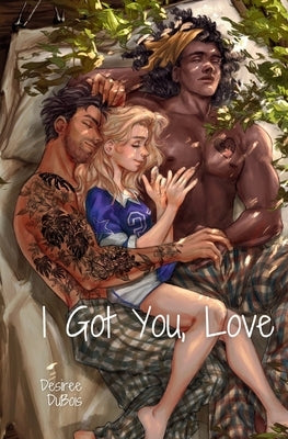 I Got You, Love by DuBois, Desiree