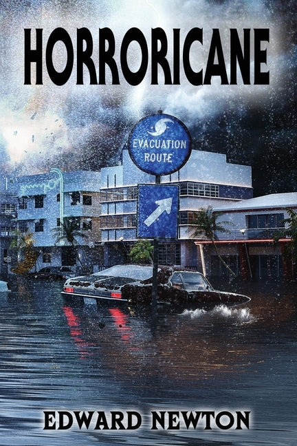 Horroricane by Newton, Edward