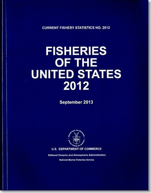 Fisheries of the United States: 2012 by Agriculture Department