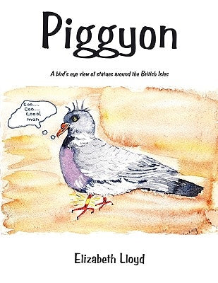 Piggyon by Lloyd, Elizabeth