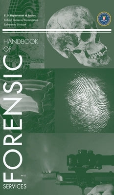 FBI Handbook of Forensic Science by Waggoner, Kim