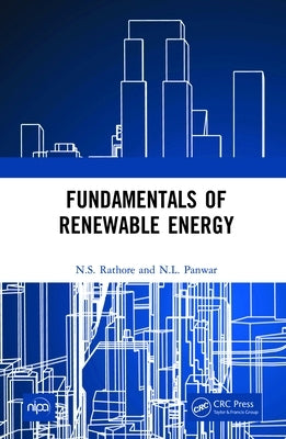 Fundamentals of Renewable Energy by Rathore, N. S.