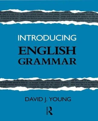 Introducing English Grammar by Young, David J.