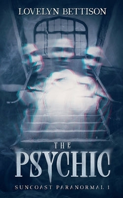 The Psychic by Bettison, Lovelyn
