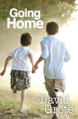 Going Home by Grote, David