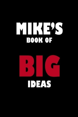 Mike's Book of Big Ideas by Notebook, Global
