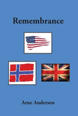 Remembrance by Andersen, Arne