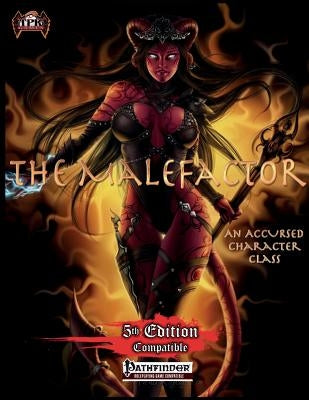 Fifth Edition Classes: The Malefactor by Olchak, James
