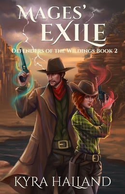 Mages' Exile by Halland, Kyra