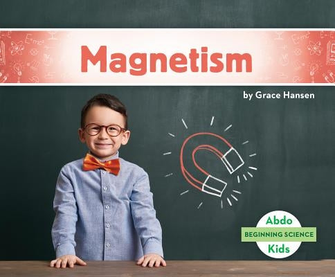 Magnetism by Hansen, Grace