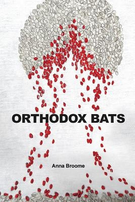 Orthodox Bats by Broome, Anna