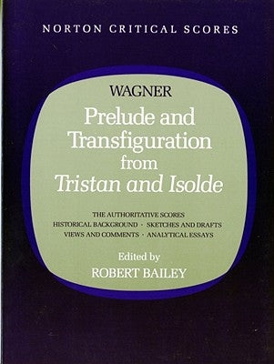 Prelude and Transfiguration from Tristan and Isolde by Wagner, Richard