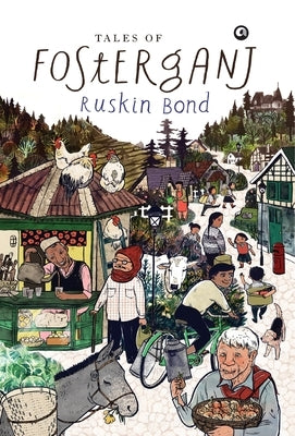 Tales of Fosterganj by Bond, Ruskin