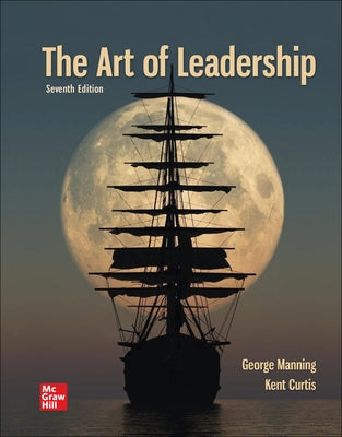 Loose Leaf for the Art of Leadership by Manning, George