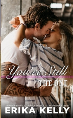 You're Still The One by Kelly, Erika
