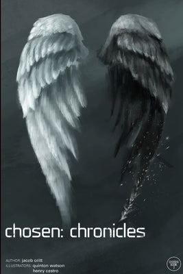 Chosen: Chronicles by Oritt, Jacob