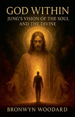 God Within by Woodard, Bronwyn