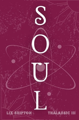 Soul by Shipton, Liz