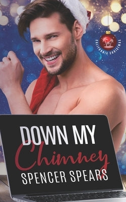 Down My Chimney by Spears, Spencer