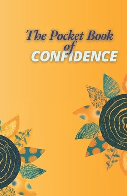 The Pocket Book of Confidence by Judd, Louie