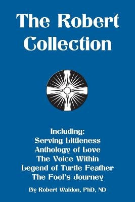 The Robert Collection by Waldon, Robert