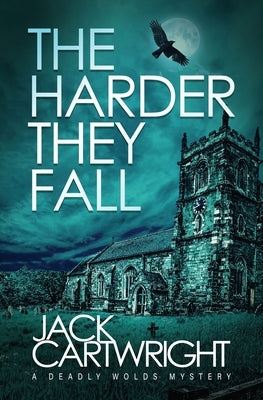 The Harder They Fall by Cartwright