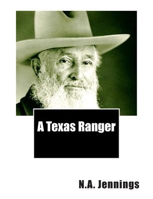 A Texas Ranger by Jennings, N. a.