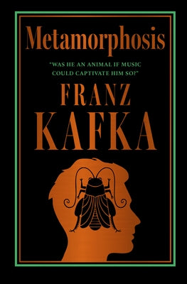 Metamorphosis (Deluxe Hardbound Edition) by Kafka, Franz