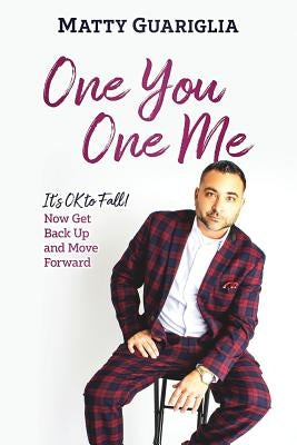 One You, One Me by Guariglia, Matty