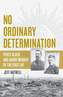 No Ordinary Determination by Hatwell, Jeff