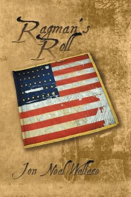 Ragman's Roll by Wallace, Jon Neal