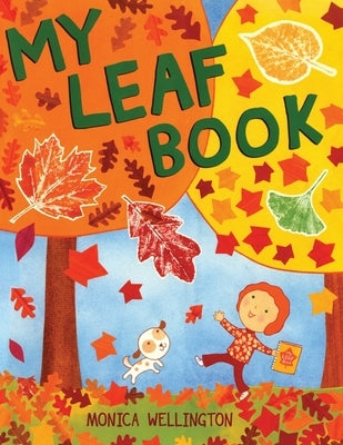 My Leaf Book by Wellington, Monica