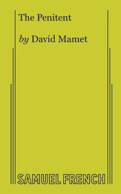 The Penitent by Mamet, David
