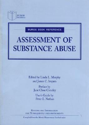 Assessment of Substance Abuse by Buros Center