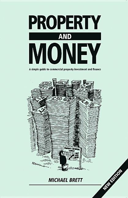 Property and Money by Brett, Michael